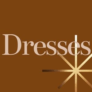 Dresses -